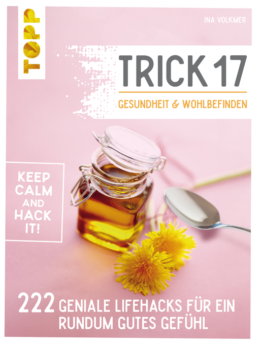 Title details for Trick 17--Gesundheit & Wohlbefinden by Ina Volkmer - Available